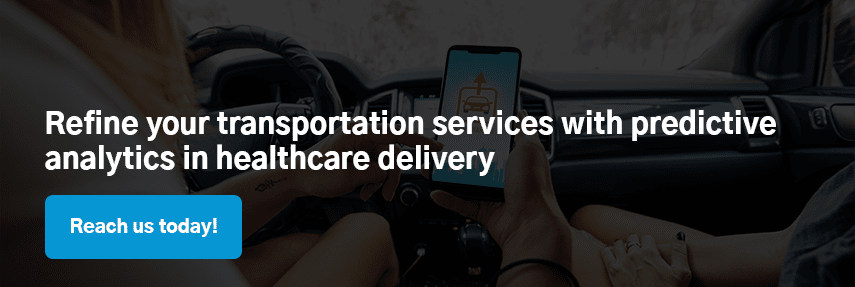 Refine your transportation services with predictive analytics in healthcare delivery
                                        